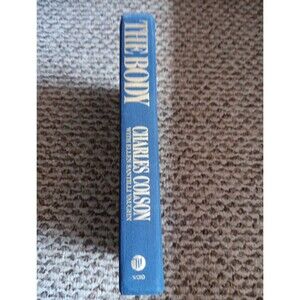 The Body by Charles W Colson & Ellen Santilli Vaughn HC 1992 Word Publishing